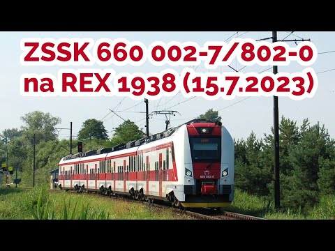 ZSSK 660 002-7/802-0 na REX 1938 (15.7.2023)