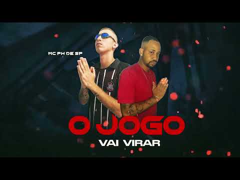 MC PH SP - MC MARQUINHO MP - O JOGO VAI VIRAR