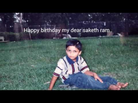 Happy birthday Saketh Ram