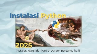 Cara Install Python 🐍 untuk pemula 2025 