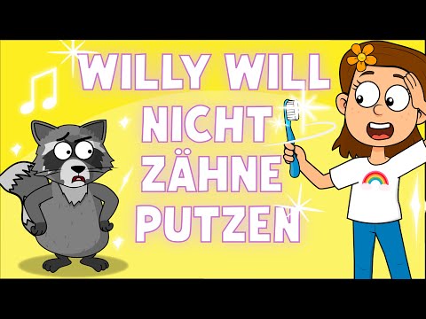 Willy will nicht Zähneputzen (Zahnputz-Rap) Emmi Ehrlich