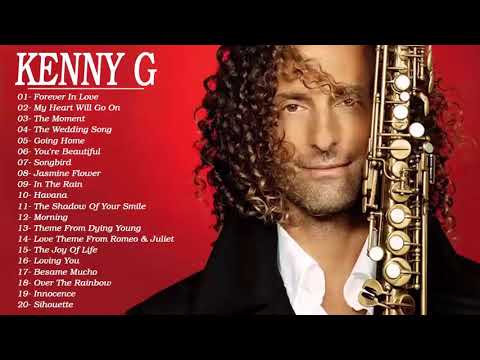 Kenny G Greatest Hits Full Album - Kenny G Best Collection