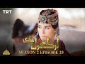 Ertugrul Ghazi Urdu | Episode 23 | Season 2