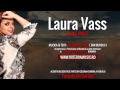 Laura Vass - Dulce Sarut (Official Track Colection)