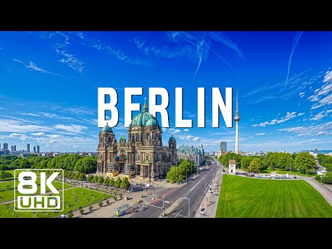 Berlin 8K UHD – Explore Iconic Streets, Artistic Spirit, and the Pulse of Modern Germany