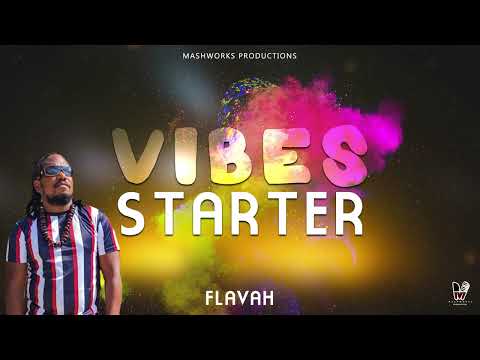 Flavah - Vibes Starter (Official Audio)