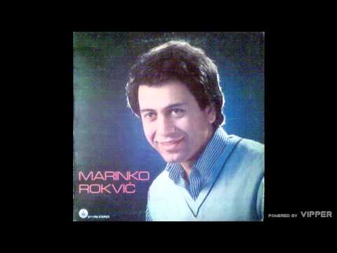 Marinko Rokvic - Pisem pismo a nemam adresu - (Audio 1983)