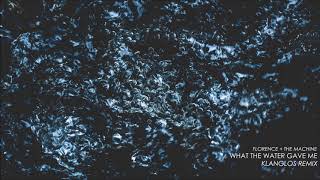 Florence + The Machine - What the Water Gave Me (Klanglos Remix)