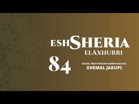 84. eshSheria - Dënimi i varrit | Hoxhë Xhemal Jakupi