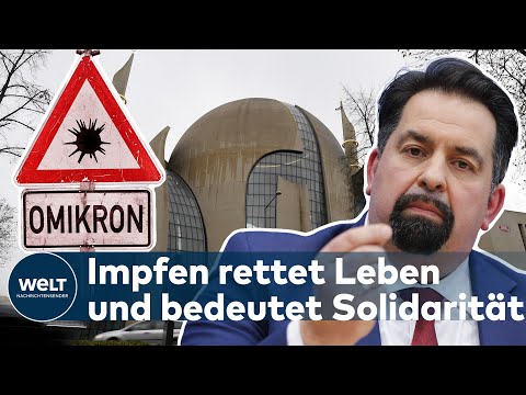 OMIKRON IN DEUTSCHLAND: Zentralrat der Muslime für allgemeine Corona-Impfpflicht