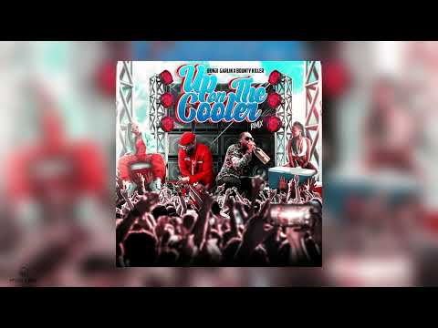 Up On The Cooler (Remix) | Bunji Garlin & Bounty Killer | 2023 Soca
