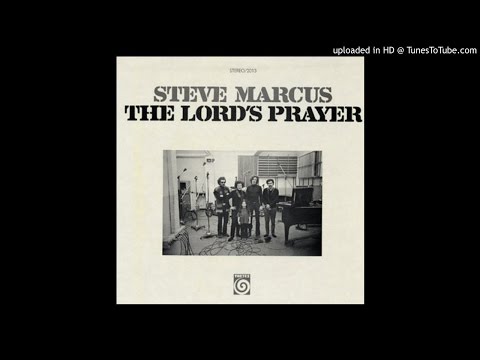 Steve Marcus - Wild Thing - Lord's Prayer Free Jazz Punk Garage Cover