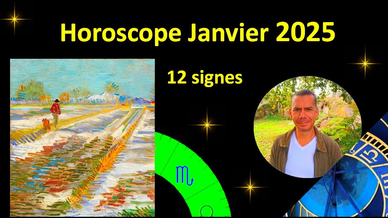 Horoscope Janvier 2025