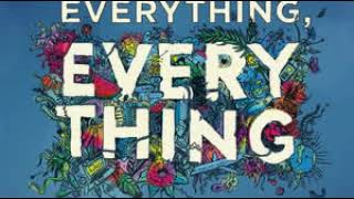 Living in a Bubble (Everything everything movie)