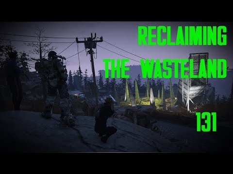 Reclaiming the Wasteland - Let's Play Fallout 76 Episode 131: Getting Stuff