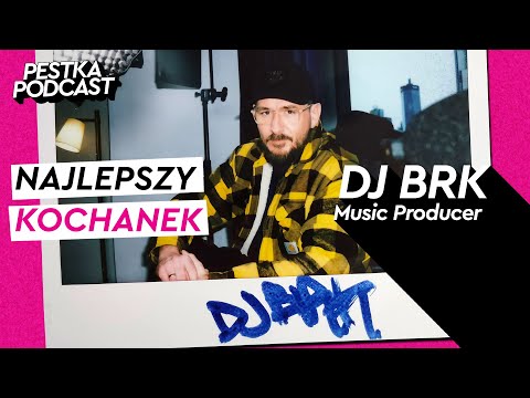PROSTE RZECZY SPRZEDAJĄ SIĘ NAJLEPIEJ - Music Producer - DJ BRK #73