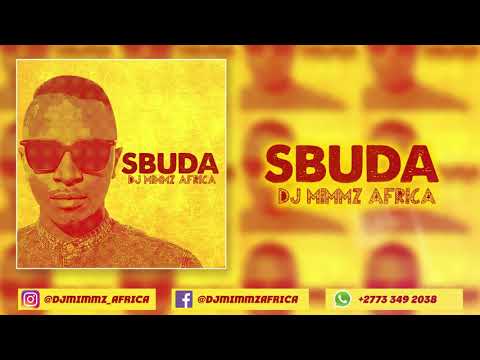 Dj Mimmz Africa - Sbuda