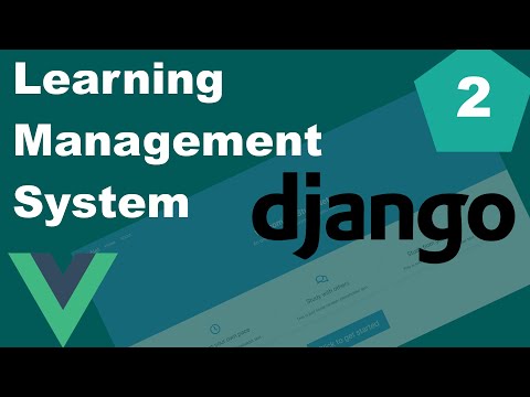 Django and Vue Learning Management System (LMS) Tutorial - Part 2 - Base templates thumbnail