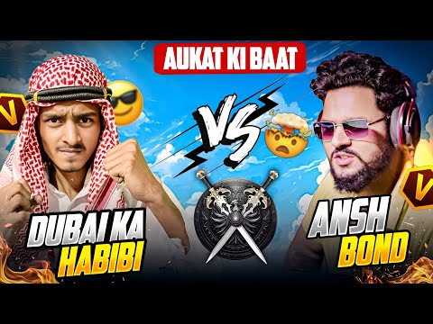 ANSH BOND VS DUBAI KA HABIBI | 1 vs 1 Biggest Youtubers Clash 😱 Free Fire #freefire #habibiff