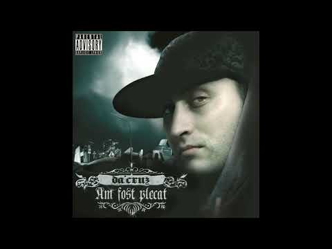 Da'Cruz - Am fost plecat