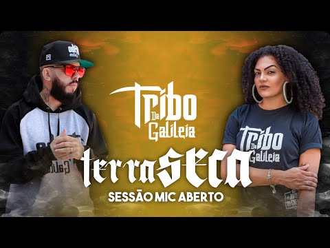 TRIBO DA GALILEIA Terra Seca - Projeto Beat Sagrado