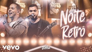 Noite Retrô Music Video