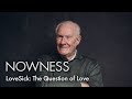 French Philosopher Alain Badiou on defending love against consumerism and the modern psyche