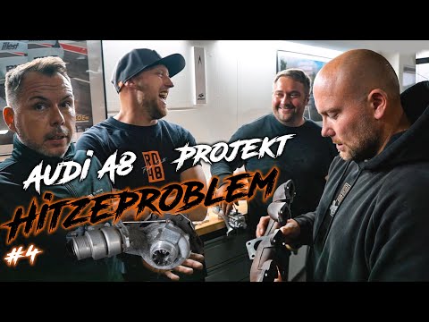 Audi A8 Project - 4.2 TDI Quattro I #4 Hitzeproblem I RD48