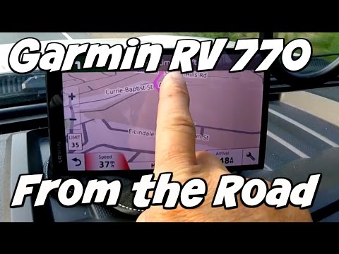 Garmin RV 770~From the Road