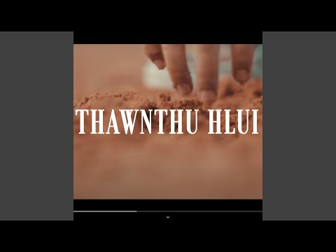 Thawnthu Hlui