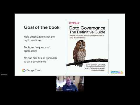 Data Con LA 2021 - Data Governance:The Definitive Guide Overview