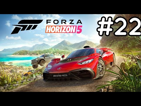 Forza Horizon 5 Gameplay Walkthrough - Part 22 - PS RTX