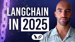 LangChain Mastery in 2025 | Full 5 Hour Course [LangChain v0.3 + Capstone]