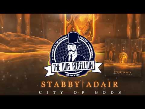 Stabby x Adair - City of Gods
