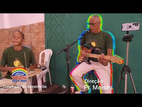 47 Aniversário da  IPDA de Conceição do Almeida-ba  / Gratidão Sr. Jesus Cristo 