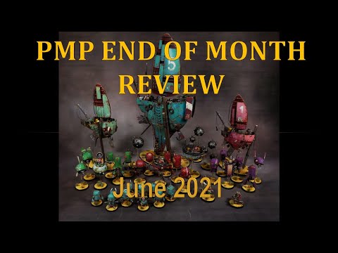 PMP June 2021 -  End of Month Review