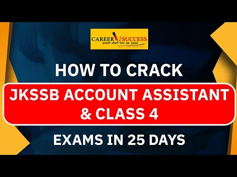 How to Crack JKSSB Account Assistant &amp; Class 4 | 25 Days Full Strategy