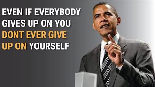 Never Give Up On Yourself -President Obama ⬇️ SUBSCRIBE ⬇️⬇️ LIKE ⬇️