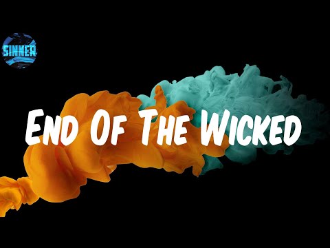 Cruel Santino - End Of The Wicked (Lyrics)