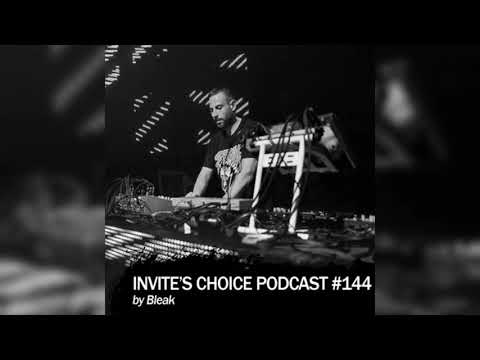 Invite's Choice Podcast 144 - Bleak