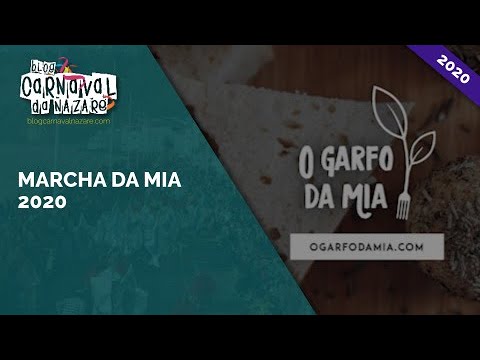 Marcha da Mia 2020 - Carnaval da Nazaré