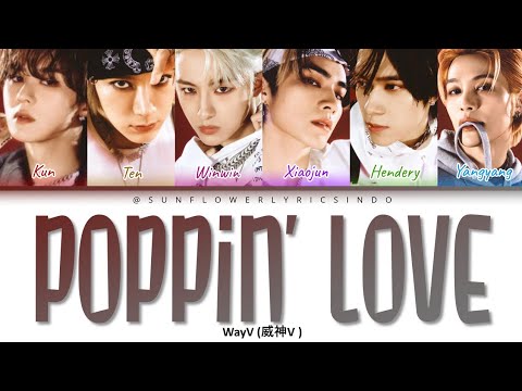[SUB INDO] WAYV - "POPPIN' LOVE"