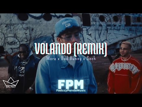 Mora x Bad Bunny x Sech - Volando Remix (Letra/Lyrics)