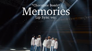 *ChocoLate Bomb!! "Memories" Lip Sync ver.