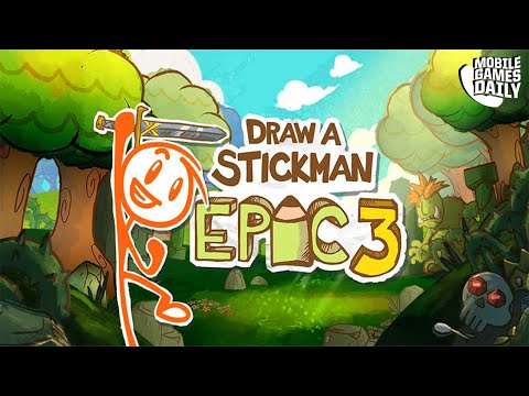 Draw a Stickman: EPIC 3 Gameplay Walkthrough Part 1 - Chapter 1 (iOS Android)