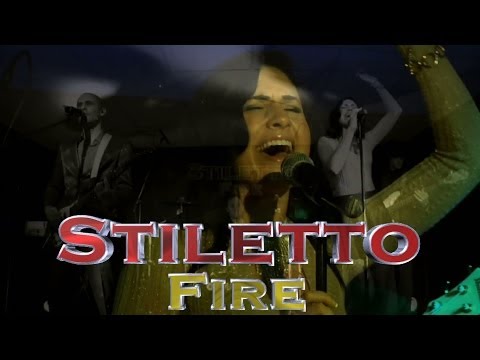 Stiletto Fire - 2min - 5 Piece Band