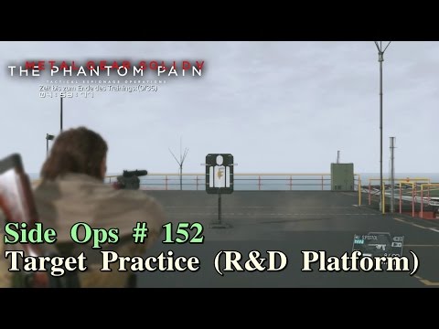 Metal Gear Solid V: The Phantom Pain ★ Side Ops # 152: Target Practice (R&D Platform)