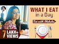 What I Eat In A Day Eat With Nakshu Simple Healthy Dishes Nakshathra Nagesh