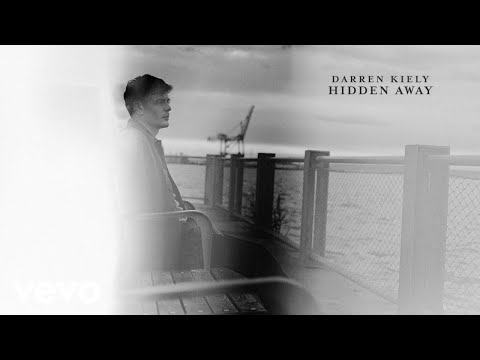 Darren Kiely - Hidden Away (Official Lyric Video)