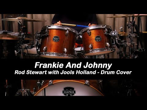 Rod Stewart and Jools Holland,  Frankie and Johnny, Swing Drum Cover